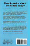 Alternative view 2 of How to Write about the Media Today