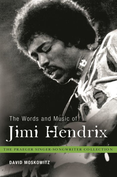 The Words and Music of Jimi Hendrix