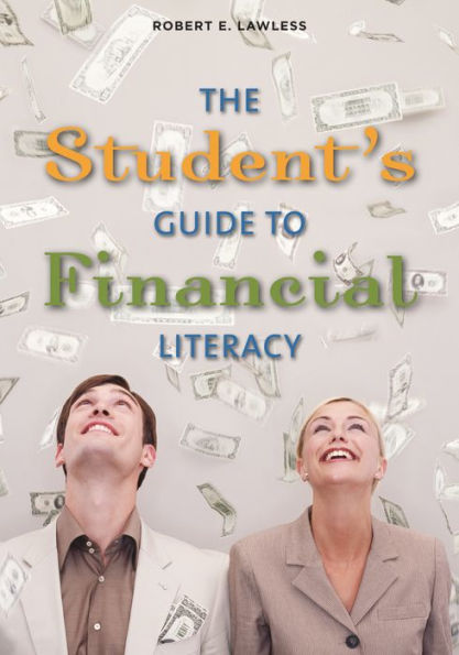 The Student's Guide to Financial Literacy