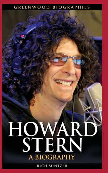 Howard Stern: A Biography