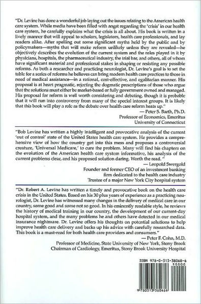 Shock Therapy for the American Health Care System: Why Comprehensive Reform Is Needed