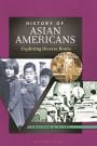 History of Asian Americans: Exploring Diverse Roots