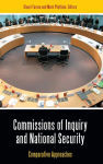 Alternative view 1 of Commissions of Inquiry and National Security: Comparative Approaches