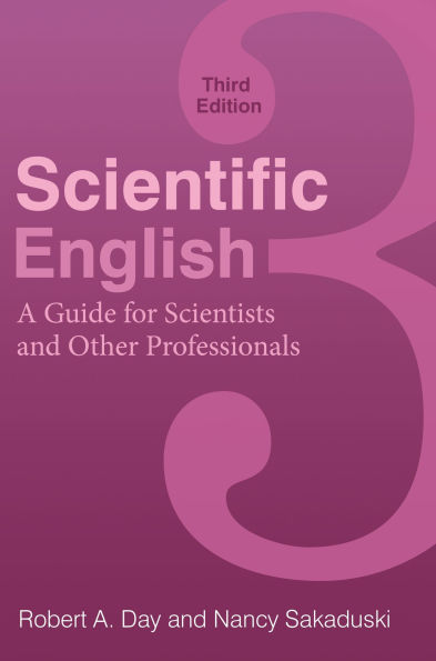 Scientific English: A Guide for Scientists and Other Professionals / Edition 3
