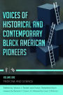 Voices of Historical and Contemporary Black American Pioneers [4 volumes]
