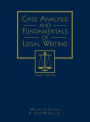 Case Analysis and Fundamentals of Legal Writing / Edition 4