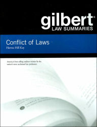 Title: Gilbert Law Summaries on Conflict of Laws / Edition 18, Author: Herma Kay