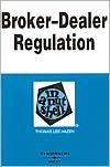 Title: Broker-Dealer Regulation in a Nutshell, Author: Thomas Lee Hazen