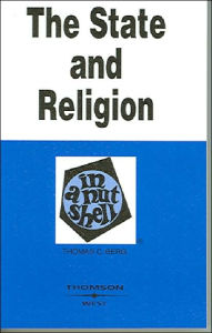 Title: The\State and Religion in a Nutshell / Edition 2, Author: Thomas Berg