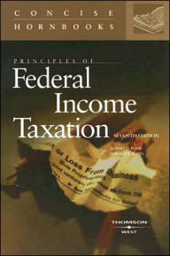 Title: Principles of Federal Income Taxation of Individuals / Edition 7, Author: Daniel Posin Jr