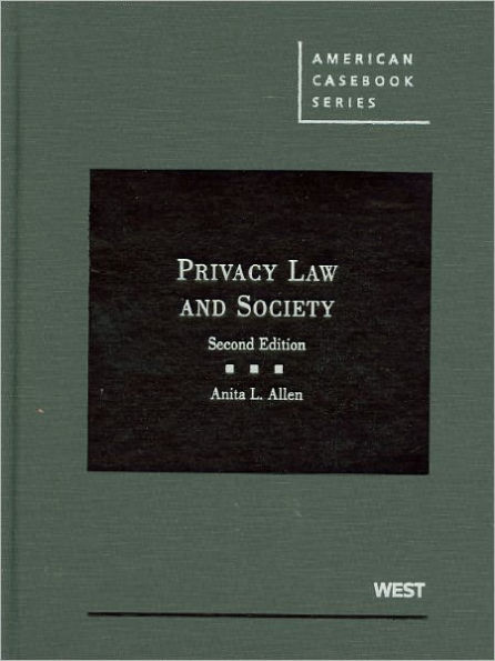 Privacy Law and Society / Edition 2
