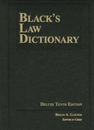 Title: Black's Law Dictionary 10th Deluxe / Edition 10, Author: Thomson Reuters