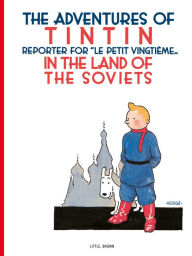 Title: Tintin in the Land of the Soviets, Author: Hergé