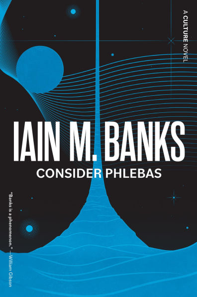Consider Phlebas (Culture Series #1)