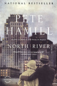 Title: North River, Author: Pete Hamill