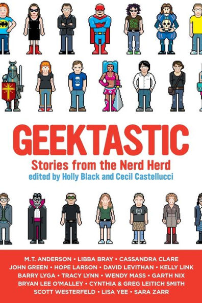 Geektastic: Stories from the Nerd Herd