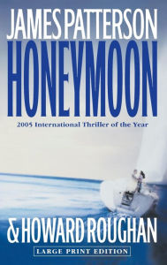 Title: Honeymoon, Author: James Patterson