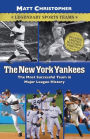 The New York Yankees: Legendary Sports Teams