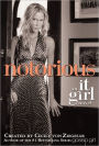 Notorious (It Girl Series #2)