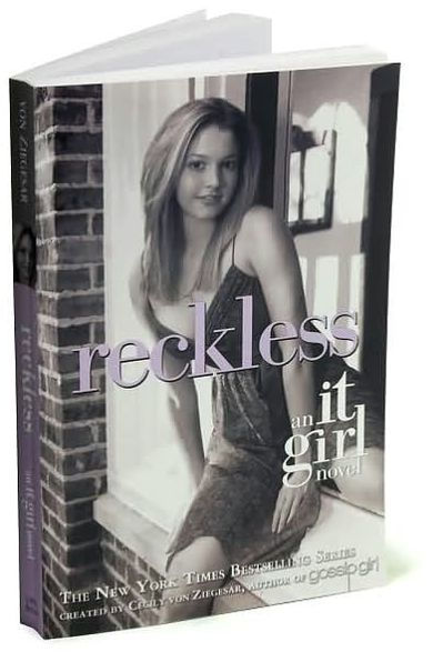 Reckless (It Girl Series #3)