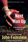 Alternative view 1 of Next Man Up: A Year Behind the Lines in Today's NFL