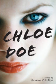 Title: Chloe Doe, Author: Suzanne Phillips