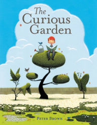 Title: The Curious Garden, Author: Peter Brown