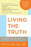 Alternative view 1 of Living the Truth: Transform Your Life Through the Power of Insight and Honesty