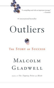 Title: Outliers: The Story of Success, Author: Malcolm  Gladwell