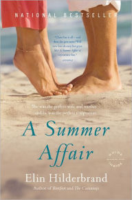 Title: A Summer Affair, Author: Elin Hilderbrand