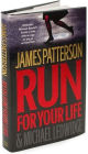 Alternative view 2 of Run for Your Life (Michael Bennett Series #2)