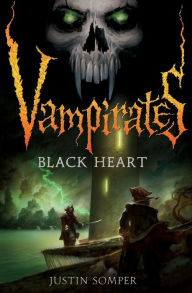 Title: Black Heart (Vampirates Series #4), Author: Justin Somper