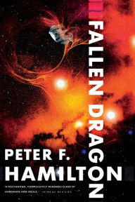 Title: Fallen Dragon, Author: Peter F. Hamilton