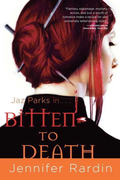 Bitten to Death (Jaz Parks Series #4)
