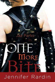 Title: One More Bite (Jaz Parks Series #5), Author: Jennifer Rardin