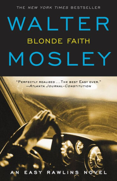 Blonde Faith (Easy Rawlins Series #10)