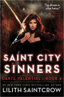 Saint City Sinners (Dante Valentine Series #4)