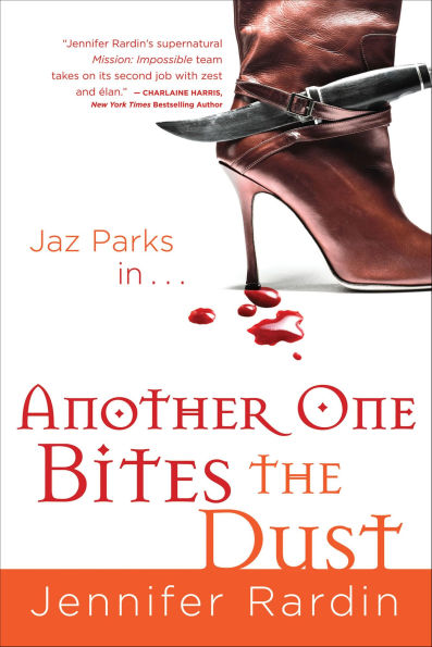 Another One Bites the Dust (Jaz Parks Series #2)