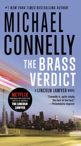 Title: The Brass Verdict (Lincoln Lawyer Series #2), Author: Michael Connelly
