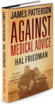 Alternative view 1 of Against Medical Advice: One Family's Struggle with an Agonizing Medical Mystery