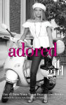 Alternative view 1 of Adored (It Girl Series #8)