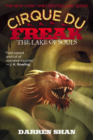 Title: The Lake of Souls (Cirque Du Freak Series #10), Author: Darren Shan