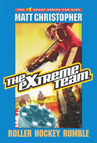 Title: Roller Hockey Rumble (The Extreme Team Series #3), Author: Matt Christopher