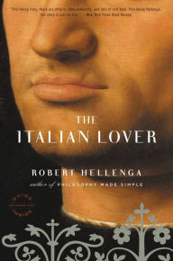 Title: The Italian Lover, Author: Robert Hellenga