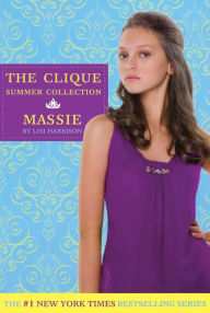 Title: Massie (Clique Summer Collection Series #1), Author: Lisi Harrison