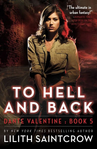 To Hell and Back (Dante Valentine Series #5)