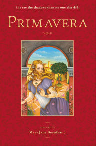 Title: Primavera, Author: Mary Jane Beaufrand