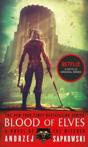 Blood of Elves (Witcher Series #1)