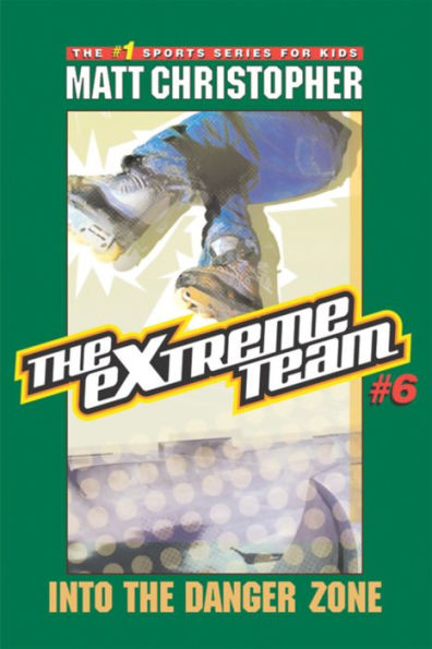Into the Danger Zone (The Extreme Team Series #6)