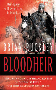 Title: Bloodheir (Godless World Series #2), Author: Brian Ruckley